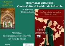El Centro Cultural Andaluz de Peñíscola programa las III Jornadas Culturales, con motivo de la celebración del Día de Andalucía